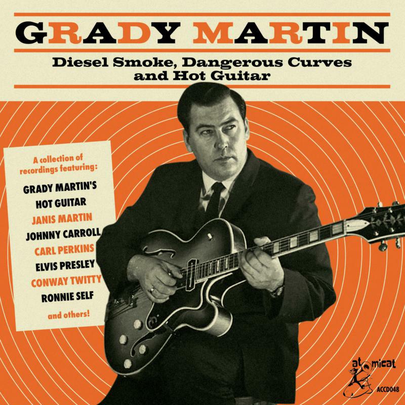 Picture of Various Artists - Grady Martin:Diesel Smoke Dangerous Curves and Hot Guitar