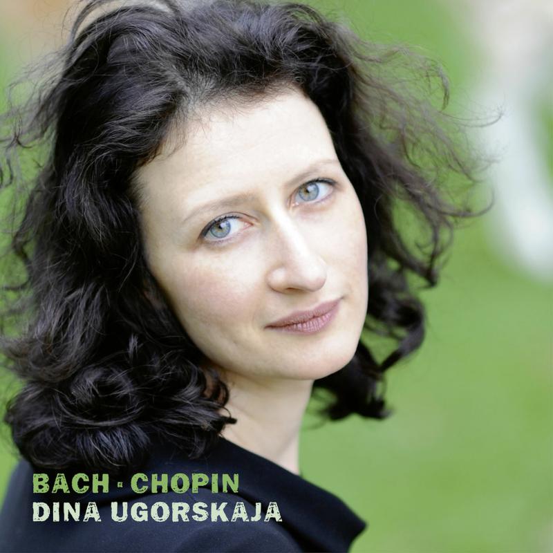 Picture of Dina Ugorskaja - Bach & Chopin