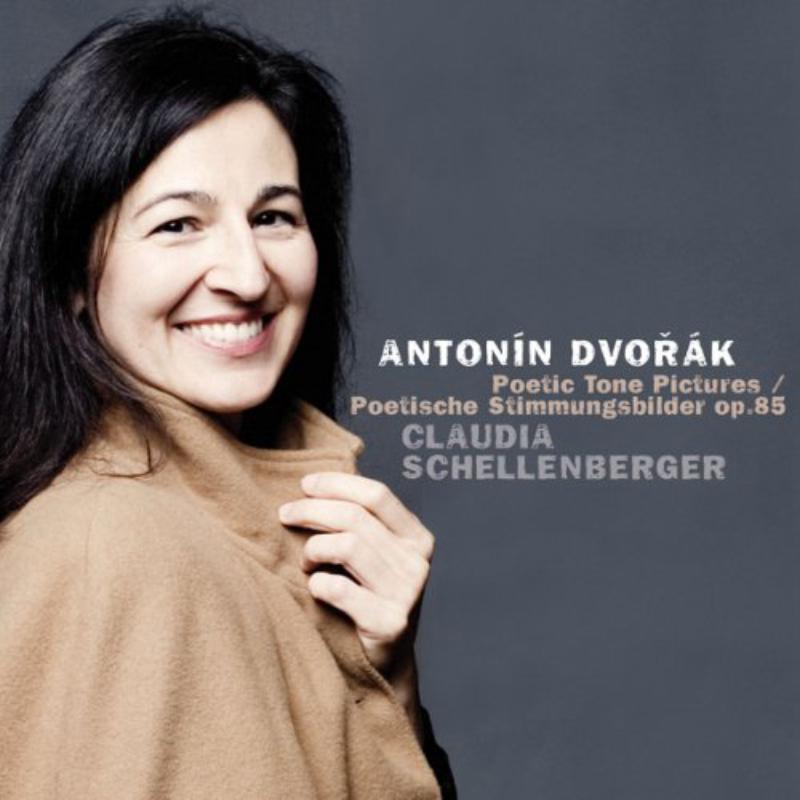Picture of Claudia Schellenberger - Dvorak: Poetic Tone Pictures