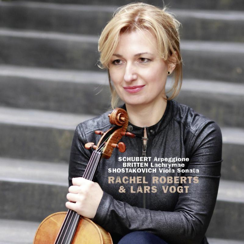 Picture of Rachel Roberts - Schubert: Arpeggione Sonata / Lachrymae / Viola Sonata