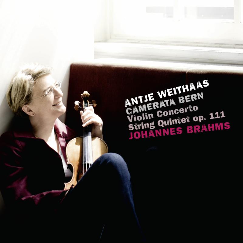 Picture of Antje Weithaas - Brahms: Violin Concerto, String Quintet Op. 111