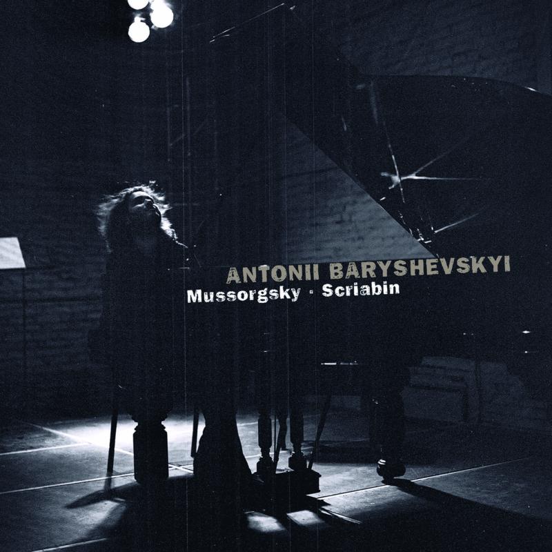 Picture of Antonii Baryshevskyi - Mussorgsky & Scriabin: Pictures, Preludes op.11