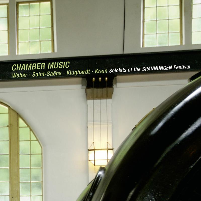 Picture of Soloists of the Spannungen Festival - Weber: Chamber Music