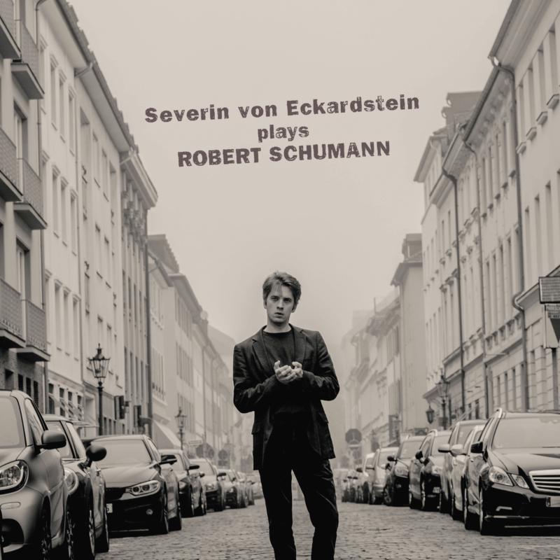 Picture of Severin von Eckardstein - Schumann: Severin von Eckardstein plays Robert Schumann