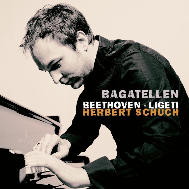 Picture of Herbert Schuch - Bagatellen: Beethoven - Ligeti