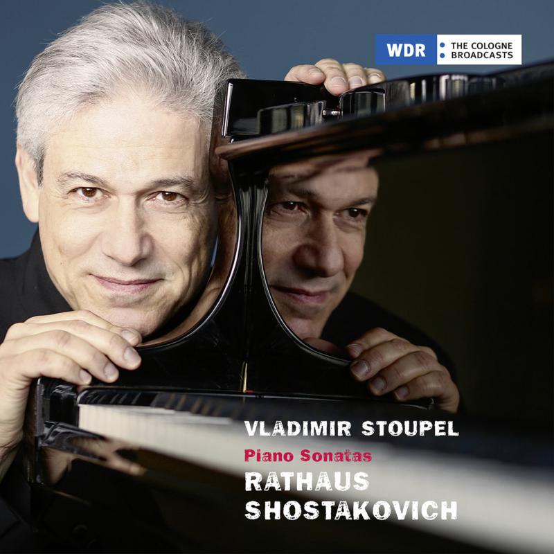 Picture of Vladimir Stoupel - Rathaus, Shostakovich: Piano Sonatas