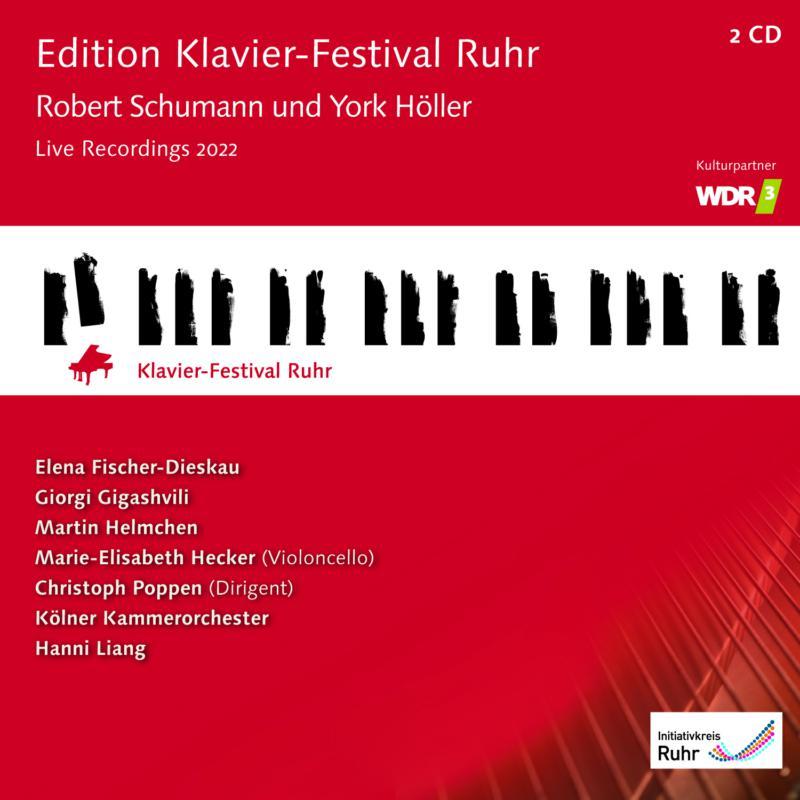 Picture of Elena Fischer-Dieskau, Kolner Kammerorchester, Giorgi Gigashvii, Martin Helmchen, Hanni Liang - Edition Klavierfestival Ruhr, Vol. 41: Robert Schumann & York Holler