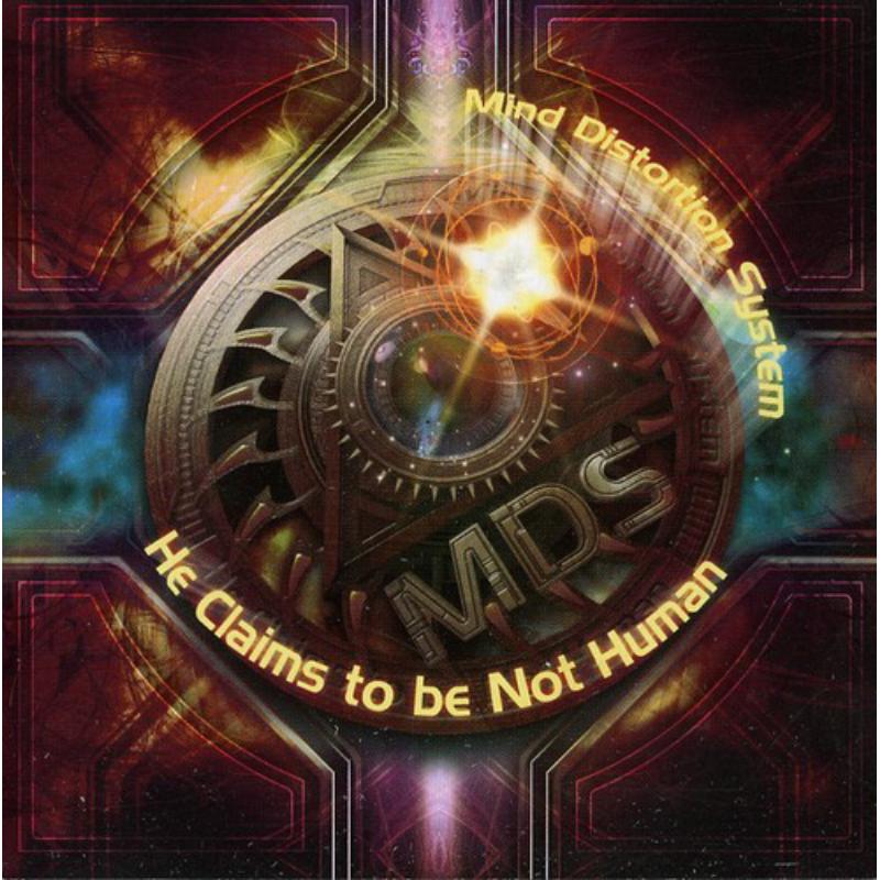 Picture of Mind Distortion System - He Claims To Be Not Human