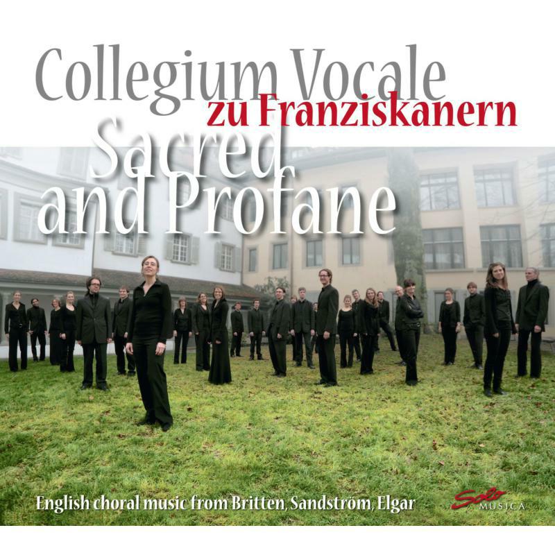Picture of The Collegium Vocale - Elgar | Britten: Sacred And Profane