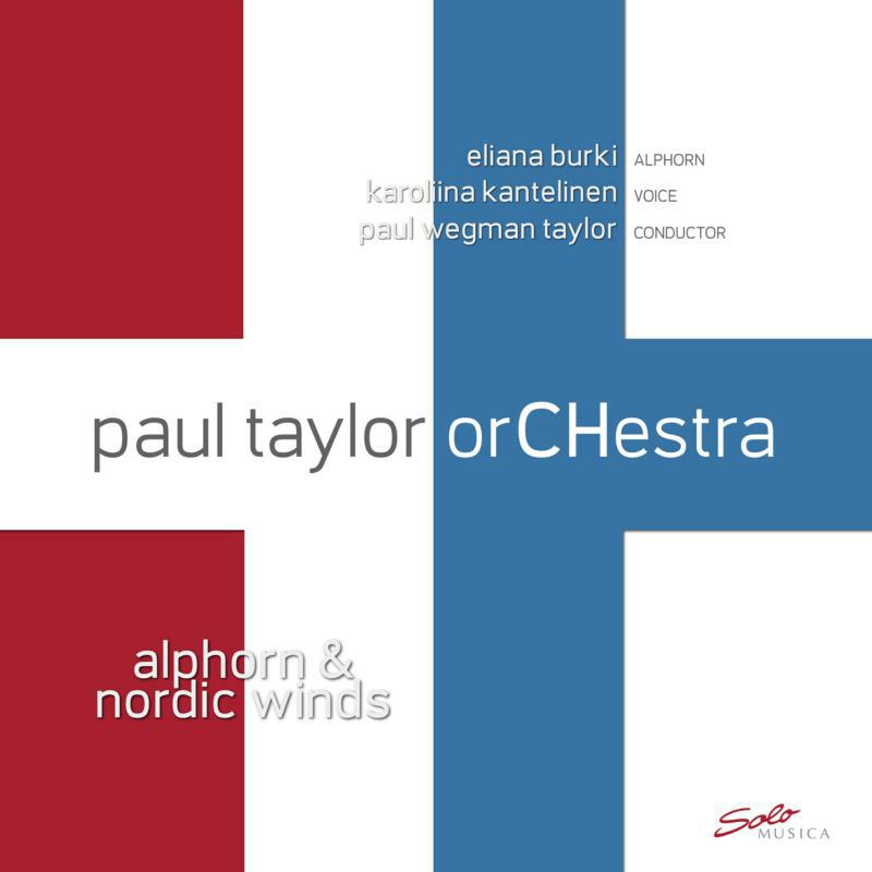 Picture of Paul Taylor Orchestra - Paul Taylor Orchestra: Alphorn & Nordic Winds
