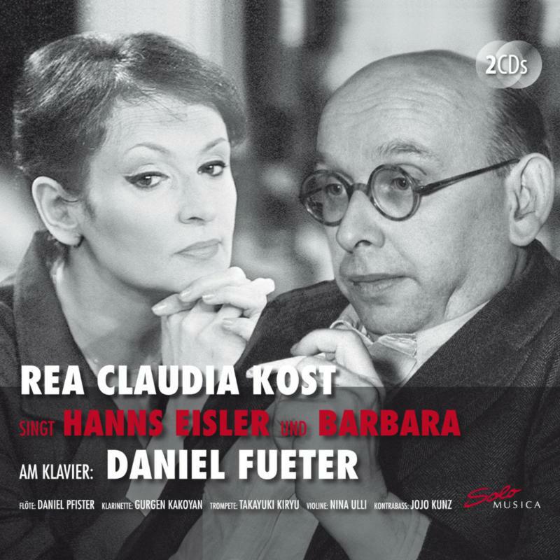 Picture of Kost/Fueter - Rea Claudia Kost sings Hanns Eisler and Barbara