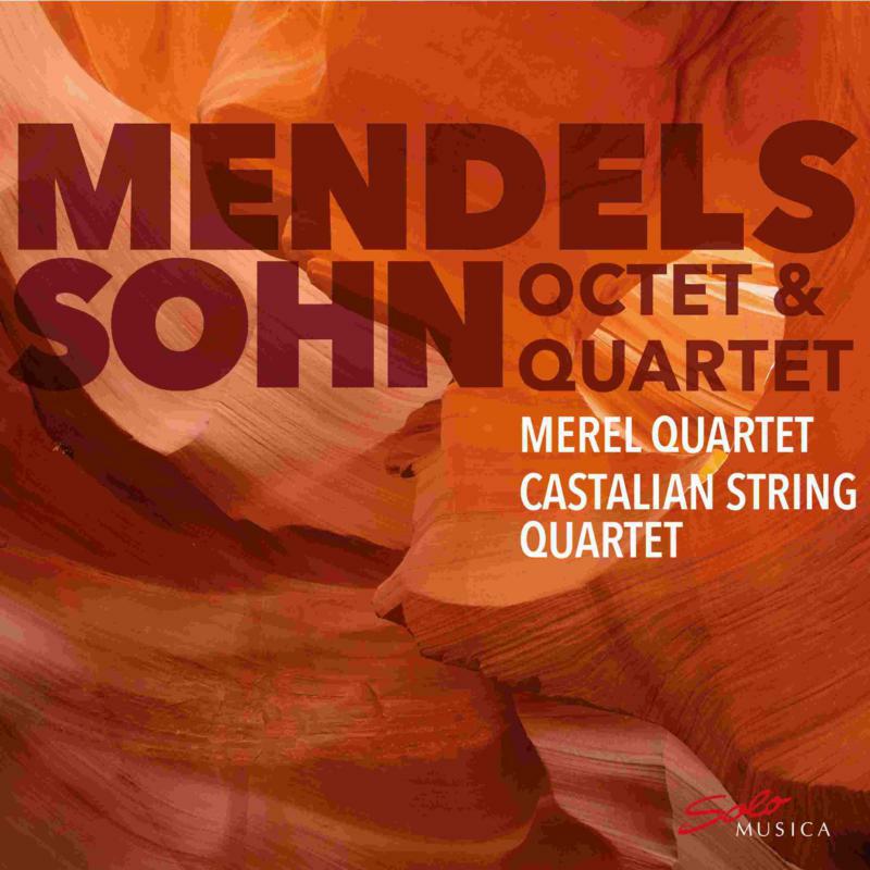 Picture of Various - Felix Mendelssohn: Mendelssohn Octet und Quartet