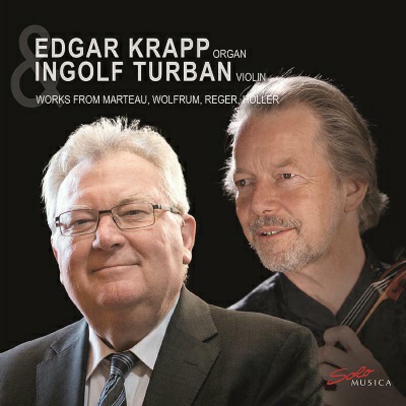 Picture of Krapp/Turban - Henri Marteau; Max Reger; Philipp Wolfrum; Karl H�ller: Organ works