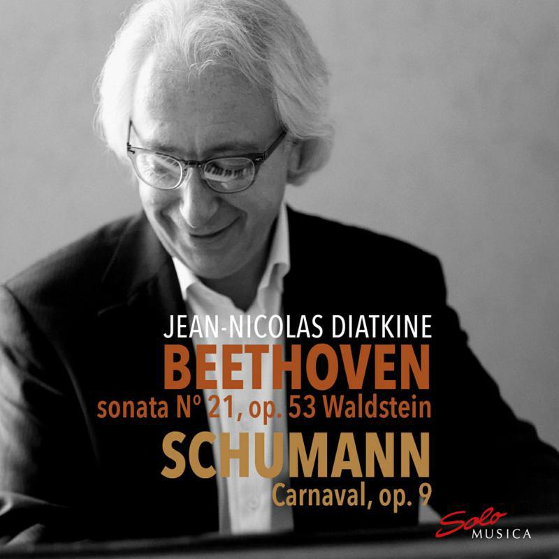 Picture of Jean-Nicolas Diatkine - Beethoven: Sonata N� 21, op. 53 Waldstein, Schumann: Carnaval, op. 9