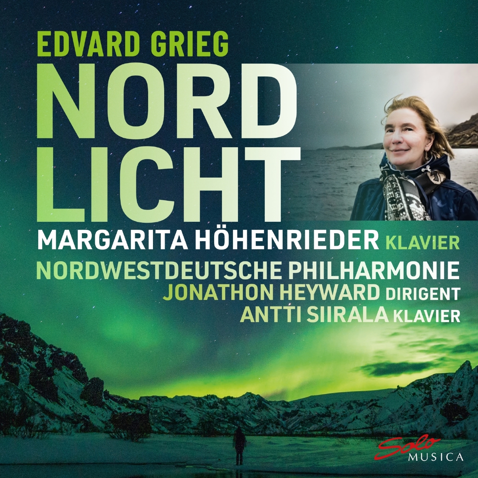 Picture of Margarita Hohenrieder; Nordwestdeutsche Philharmonie; Antti Siirala; Jonathon Heyward - Edvard Grieg: Nordlicht
