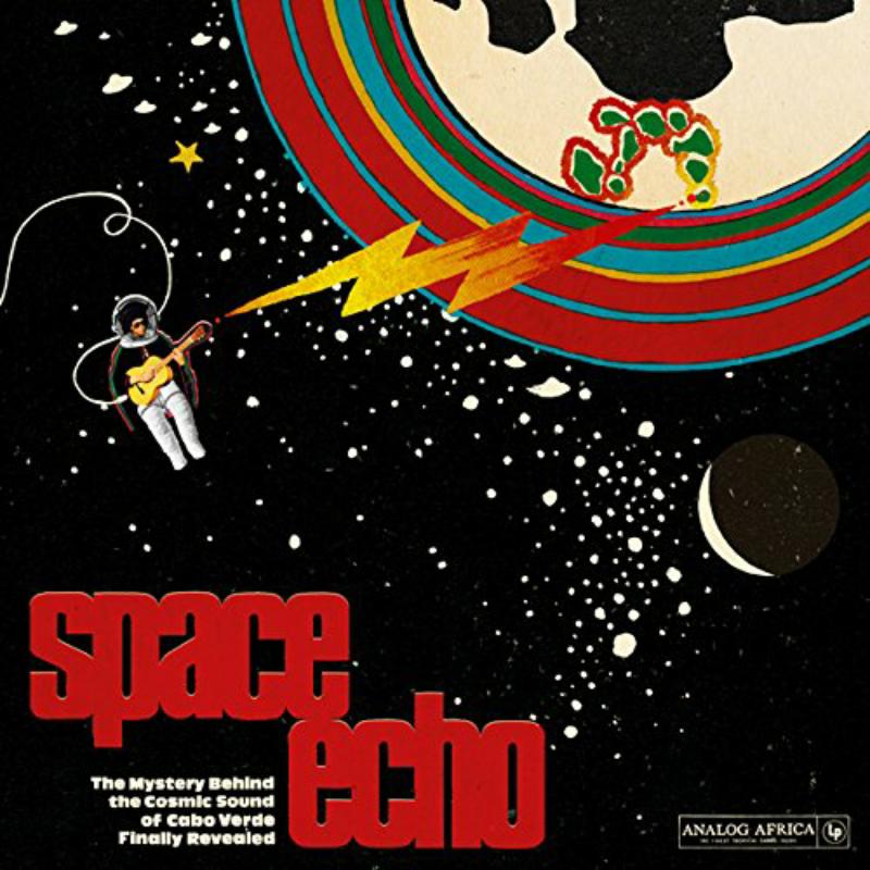 Picture of Various Artists - Space Echo - The Mystery Behind The Cosmic Sound Of Cabo Verde Finally Revealed 2LP SET