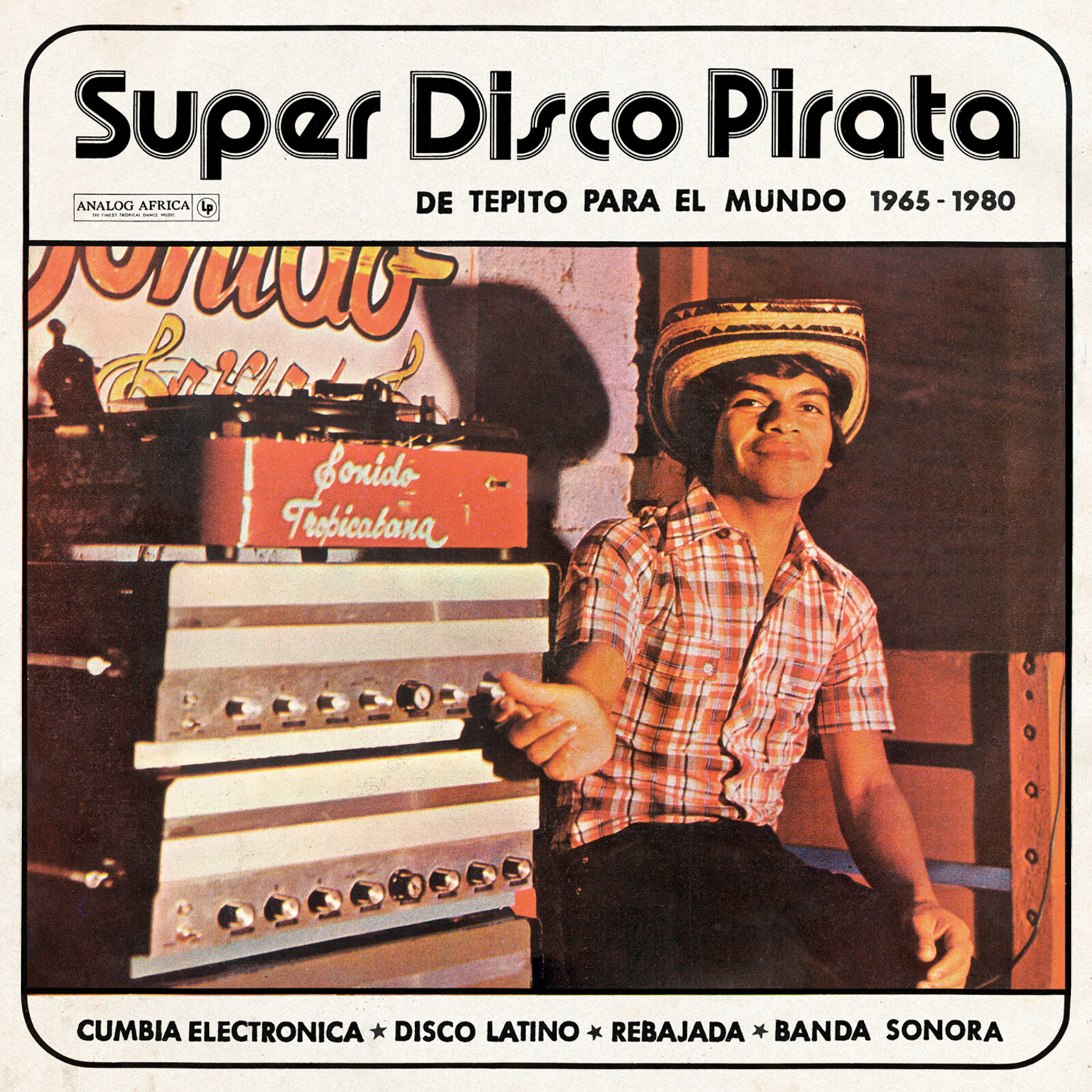 Picture of Various Artists - Super Disco Pirata - De Tepito Para El Mundo 1965-1980