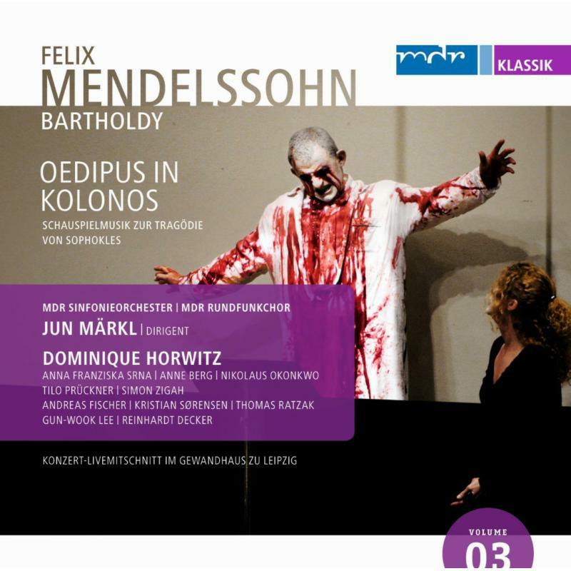 Picture of Dominique Horwitz:Jun Marnl - Mendelssohn: Oedipus At Colonus