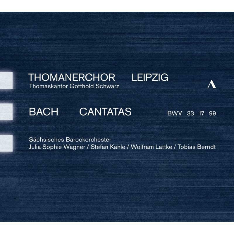 Picture of Thomanerchor Leipzig - Johann Sebastian Bach: Cantatas BWV 33, 17, 99