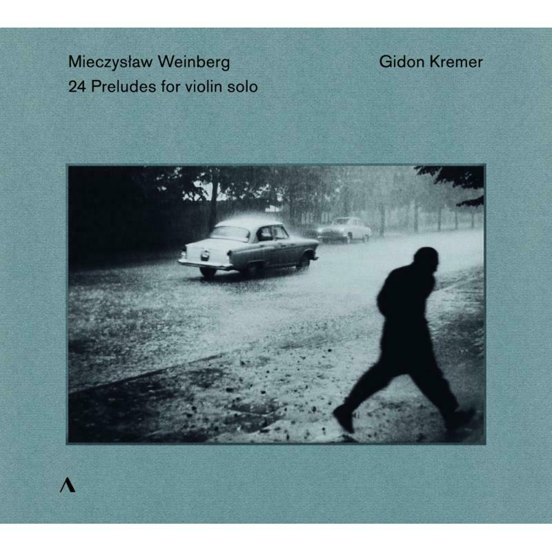 Picture of Gidon Kremer - Mieczyslaw Weinberg: 24 Preludes for violin solo