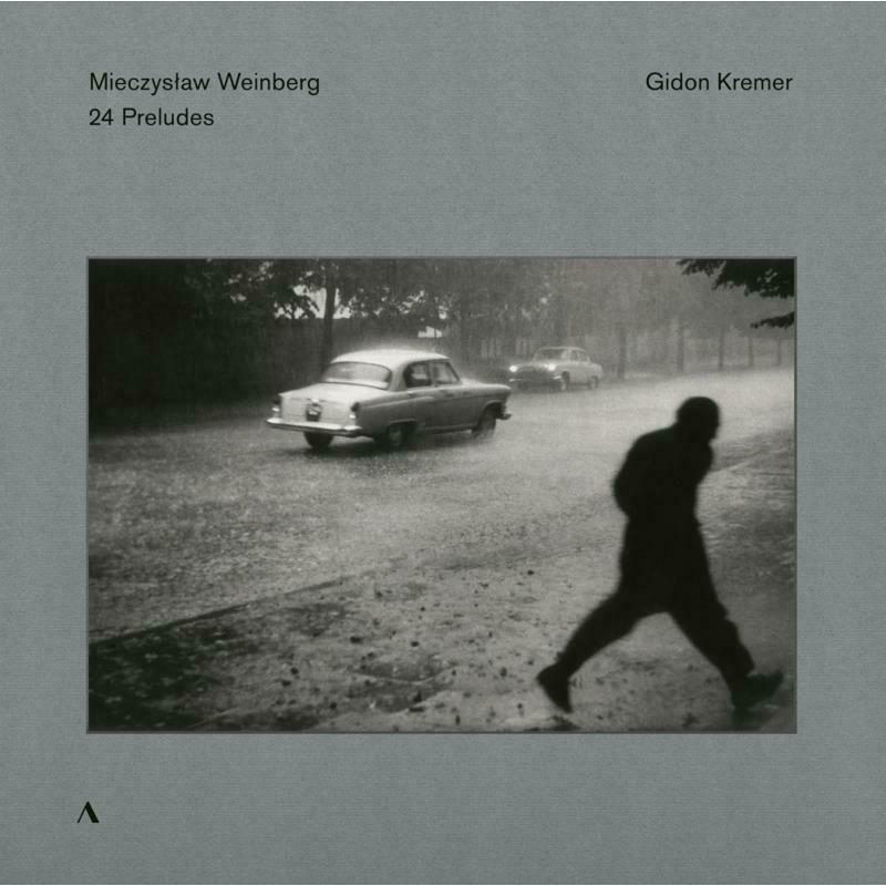 Picture of Gidon Kremer - Mieczys?aw Weinberg: 24 Preludes for violin solo
