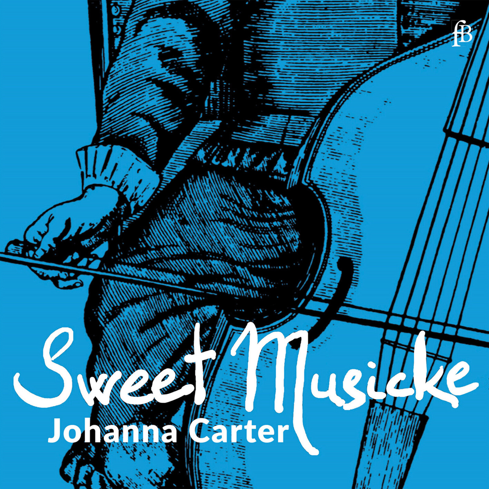 Picture of Johanna Carter - Sweet Musicke - Lyra Viol Music from the Jacobean Theatre