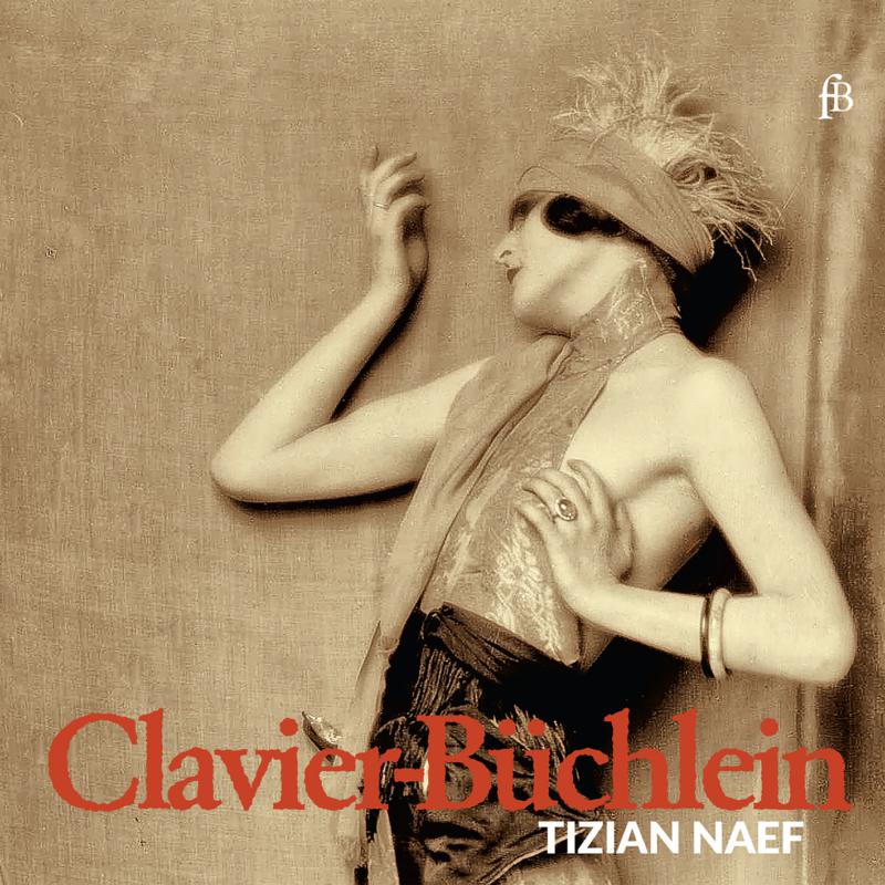 Picture of Tizian Naef - Clavier-Buchlein - Works for Harpsichord
