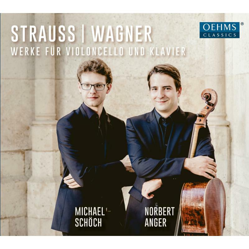 Picture of Michael Schoch/Norbert Anger - Richard Strauss & Richard Wagner: Works for cello and piano
