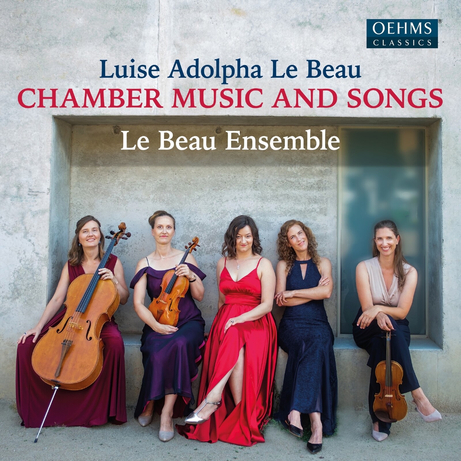 Picture of Le Beau Ensemble - Luise Adolpha Le Beau: Chamber Music & Songs