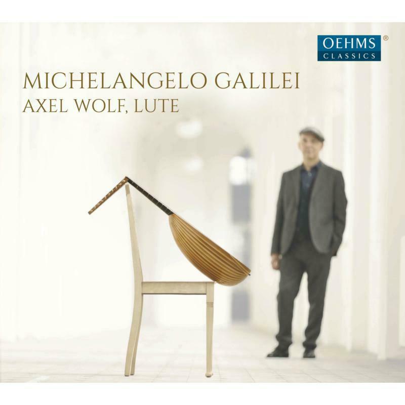 Picture of Axel Wolf - Michelangelo Galilei: Lute Sonatas