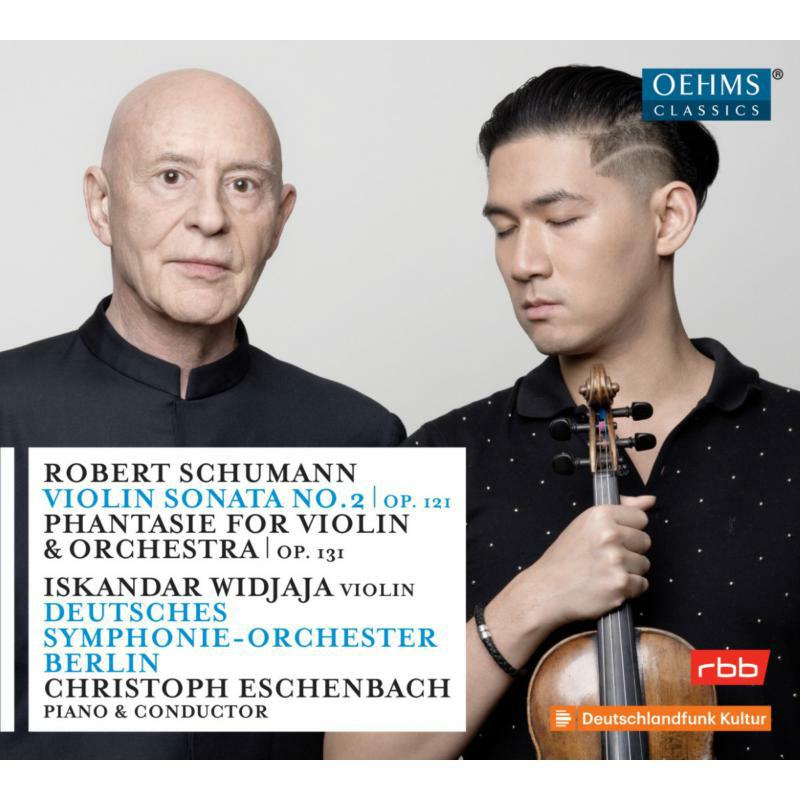 Picture of Widjaja/Dsoberlin/Eschenbach - Robert Schumann: Violin Sonata No. 2, Op. 121, Phantasie for Violin & Orchestra, Op. 131