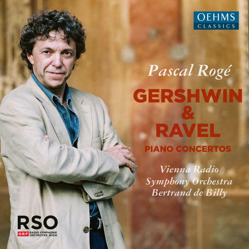 Picture of Vienna Radio So/Pascal Roge - Pascal Rog�: George Gershwin & Maurice Ravel Piano Concertos