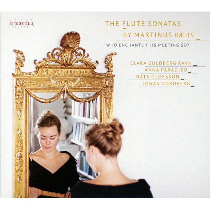 Picture of Clara Guldberg Ravn; Mats Olofsson; Anna Paradiso - The Flute Sonatas By Martinus Raes
