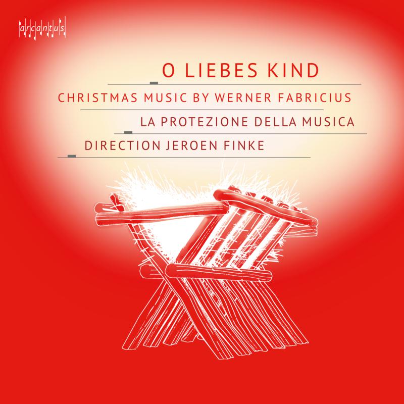 Picture of La Protezione della Musica; Jeroen Finke - O Liebes Kind: Christmas Music by Werner Fabricius