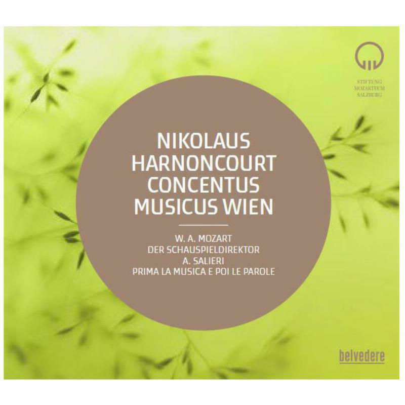 Picture of Various - Wolfgang Amadeus Mozart: Der Schauspieldirektor, Antonio Salieri: Prima la musica e poi le parole