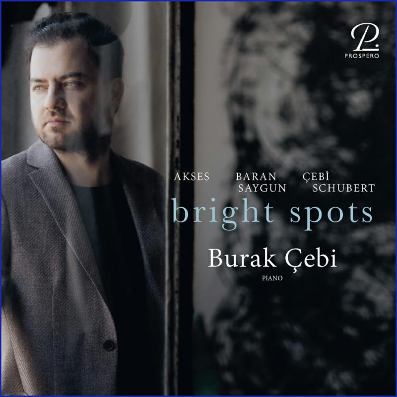 Picture of Burak Cebi - Bright Spots: Works for Solo Piano