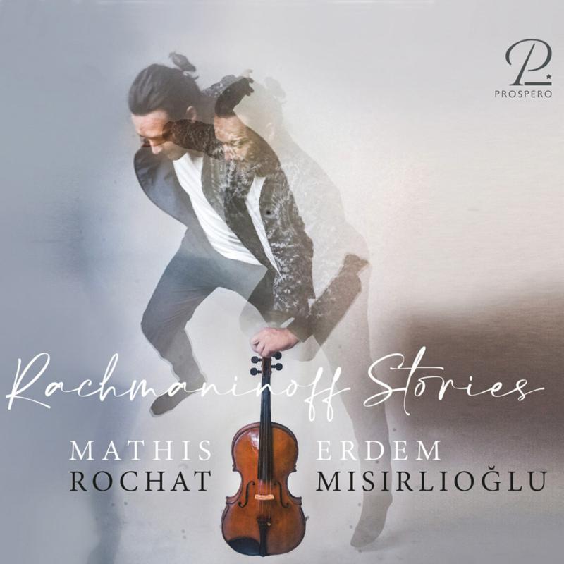 Picture of Mathis Rochat; Erdem Misirlioglu - Rachmaninoff Stories