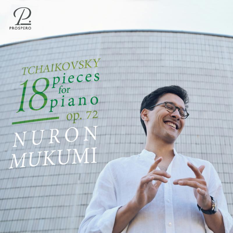 Picture of Nuron Mukumi - Tchaikovsky: 18 Pieces for Piano, Op. 72
