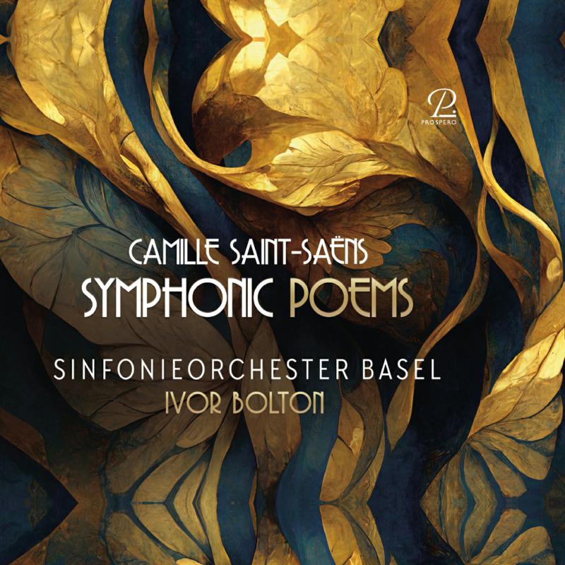 Picture of Ivor Bolton; Sinfonieorchester Basel - Camille Saint-Saens: Symphonic Poems