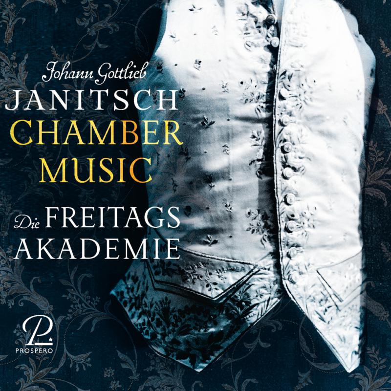 Picture of Die Freitagsakademie - Janitsch: Chamber Music