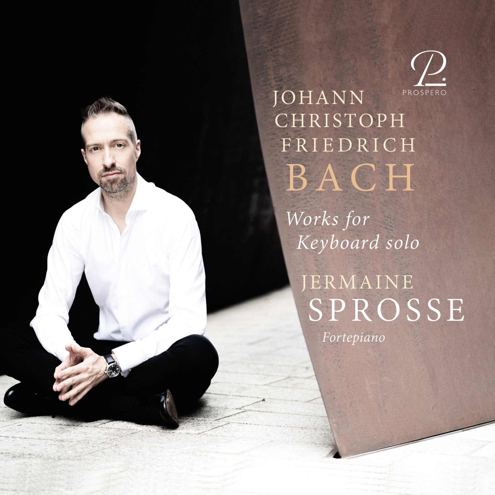 Picture of Jermaine Sprosse - Johann Christoph Friedrich Bach: Works for Keyboard solo