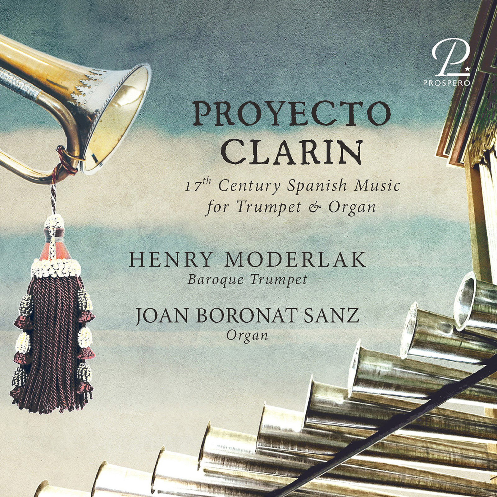 Picture of Henry Moderlak; Joan Boronat Sanz; Clara Brunet; Ute Hartwich; Olivier Mourauld; Reto Baumann - Proyecto Clarin - 17th Century Spanish Music for Trumpet & Organ