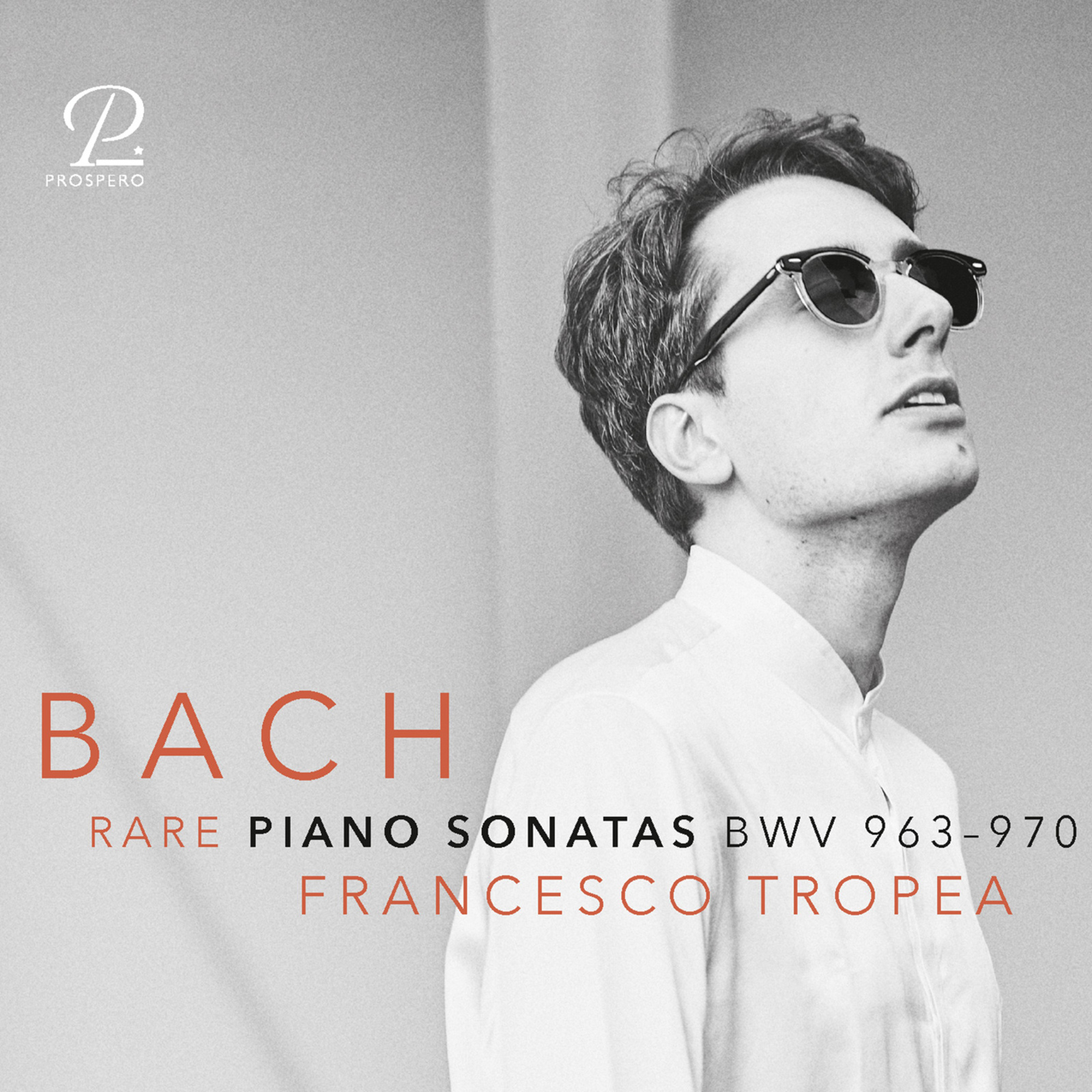 Picture of Francesco Tropea - J.S. Bach: Rare Piano Sonatas BWV 963-970