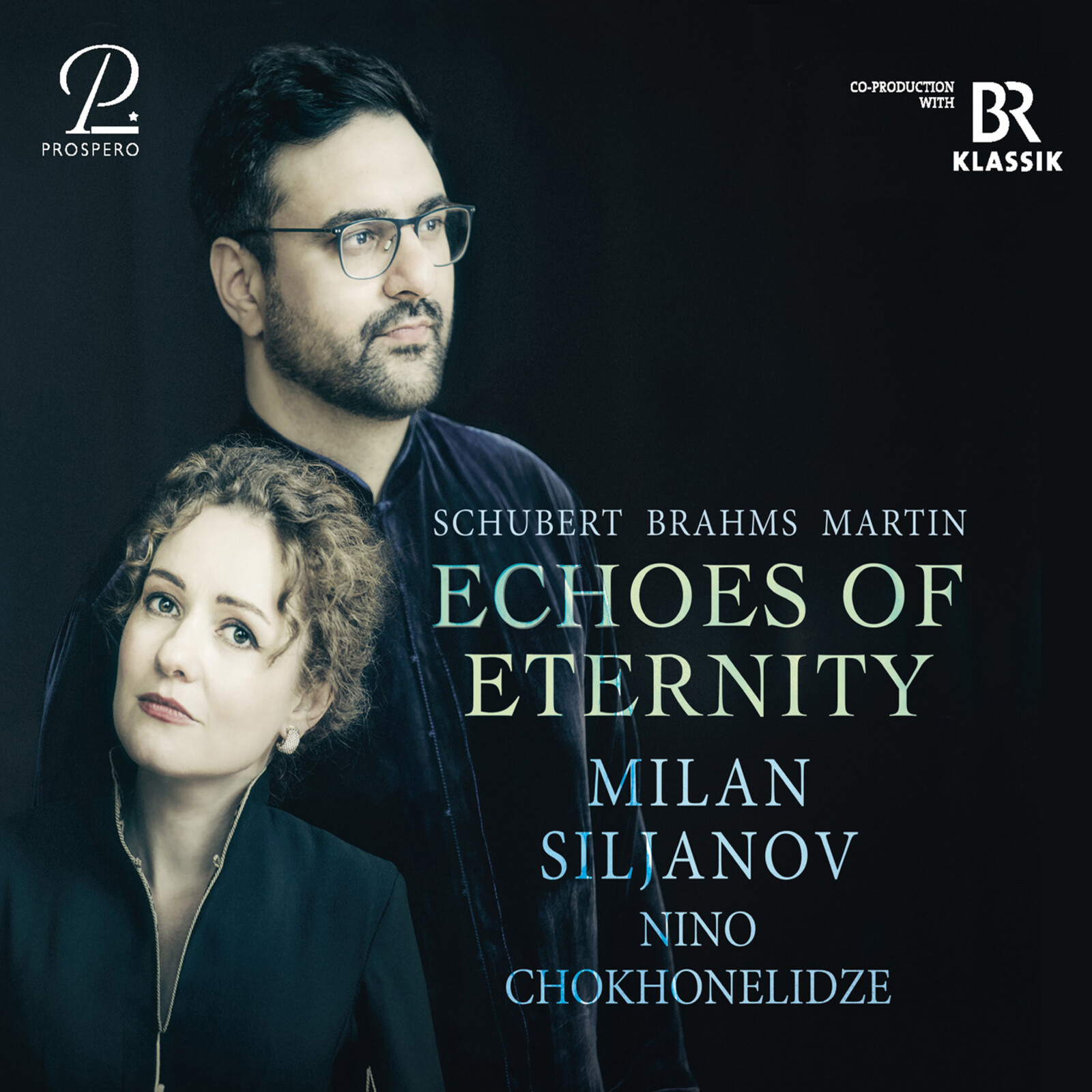 Picture of Milan Siljanov; Nino Chokhnelidze - Schubert/ Brahms/ Martin - Echoes of Eternity