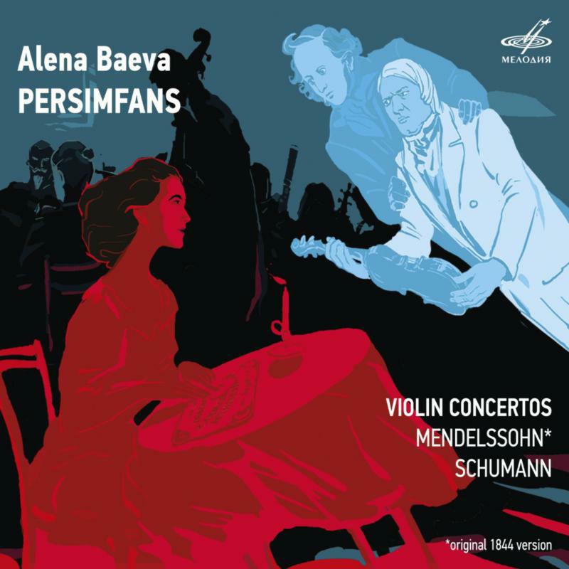 Picture of Baeva/Persimfans - Felix Mendelssohn, Robert Schumann: Violin Concertos
