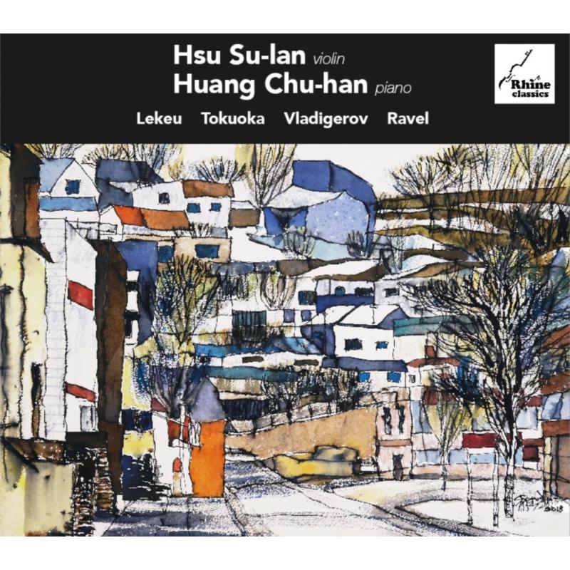 Picture of Hsu Su-lan & Huang Chu-han - Lekue, Tokuoka, Vladigerov & Ravel