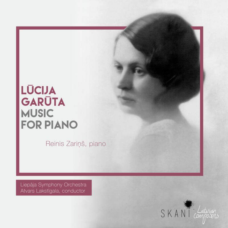 Picture of Reinis Zarins, Liepaja Symphony Orchestra and Atvars Lakstigala - Lucija Garuta: Music for Piano