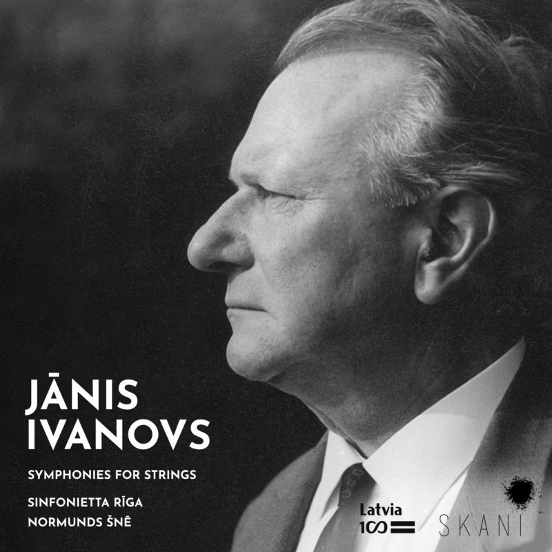 Picture of Sinfonietta Riga & Normunds Sne - Janis Ivanovs: Symphonies For Strings