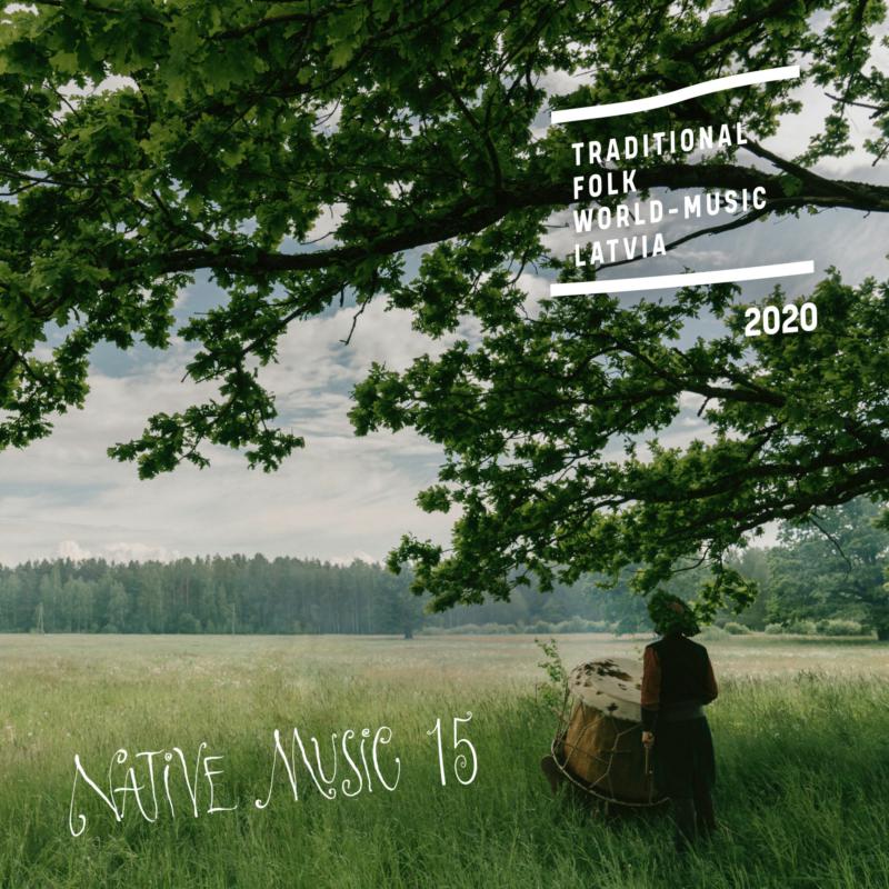 Picture of Various Artists - Native Music 15: Traditional Folk & World Music From Latvia