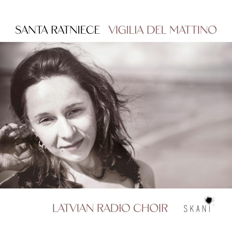 Picture of Latvian Radio Choir, Sigvards Klava, Kaspars Putnins - Santa Ratniece - Vigilia Del Mattino